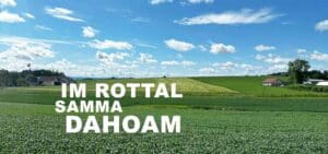 Im Rottal samma dahoam